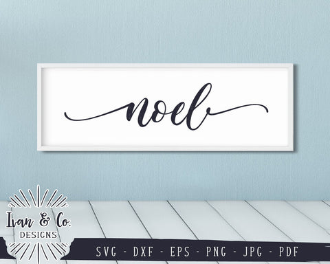 Noel SVG Files | Christmas | Christian | Farmhouse | Holidays | Winter SVG (852589838) SVG Ivan & Co. Designs 