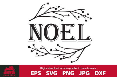 Noel - Vintage / Old Fashioned Christmas Quote SVG Cutting File SVG Bow Wow Creative 