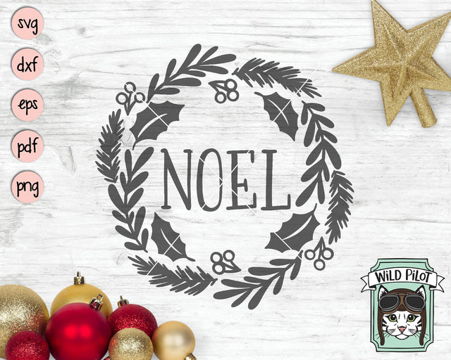 Noel Wreath SVG Cut File SVG Wild Pilot 