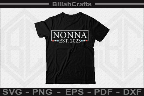 Nonna Est 2023 SVG File SVG BillahCrafts 