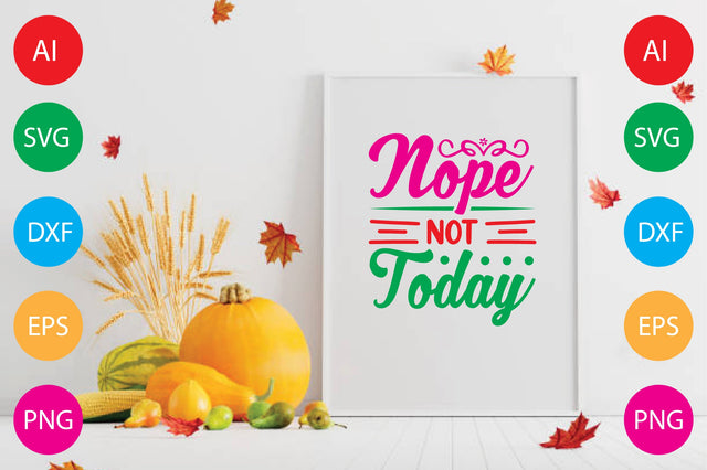 Nope Not Today SVG CraftlabSvg29 