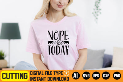 Nope Not Today SVG CraftlabSvg29 