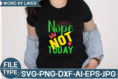 Nope Not Today SVG Cut File SVG Studio Innate 