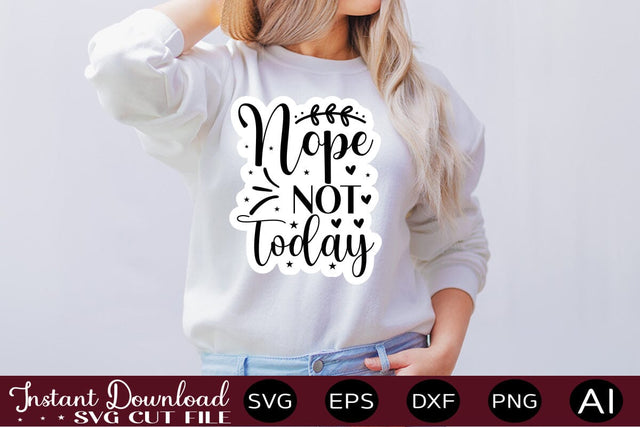 Nope Not Today SVG SVG designmaster24 