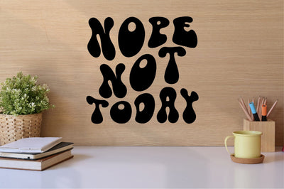 Nope Not Today SVG SVG SVGista 