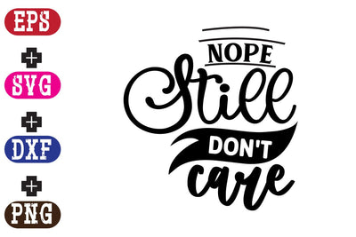 Nope still don't care SVG Nurstore 