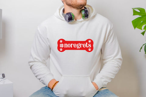 #noregrets SVG SVG DESIGNISTIC 