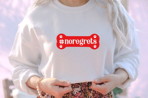 #noregrets SVG SVG DESIGNISTIC 