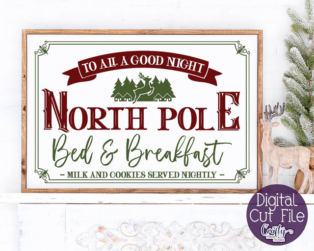 North Pole Bed And Breakfast, Christmas Svg, Farmhouse Svg SVG Crafty Mama Studios 