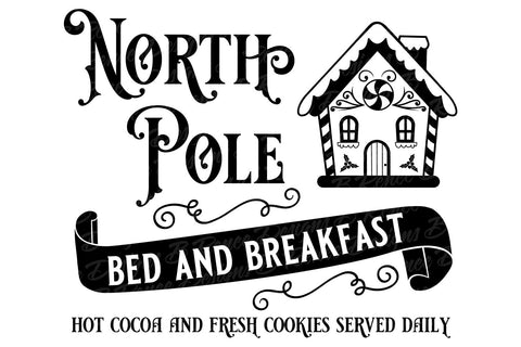 North Pole Bed and Breakfast SVG | Christmas Sign Cut File SVG B Renee Design 