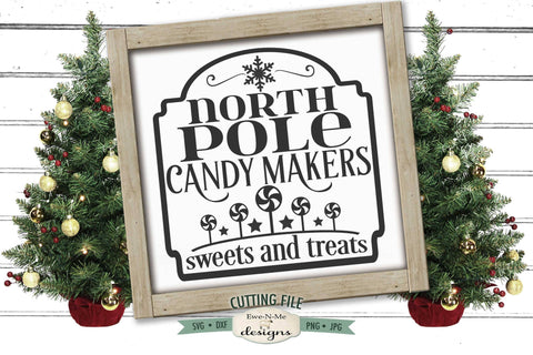 North Pole Candy Makers SVG | Christmas SVG Cutting File SVG Ewe-N-Me Designs 