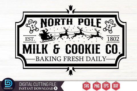 North pole est. 1802 milk & cookie Co. baking fresh daily SVG SVG DESIGNISTIC 