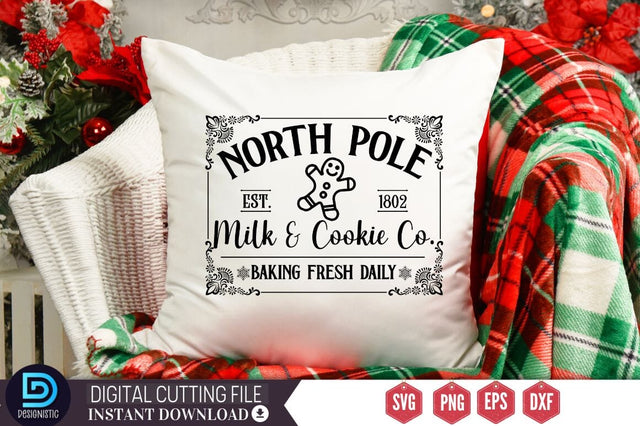 North pole est. 1802 milk & cookie Co. baking fresh daily SVG SVG DESIGNISTIC 