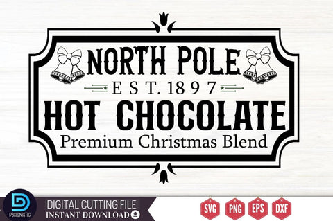 North pole est. 1897 hot chocolate premium christmas blend SVG SVG DESIGNISTIC 