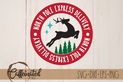 North Pole Express Delivery SVG SVG Caffeinated SVGs 