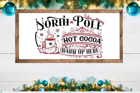 North pole hot cocoa warm up here SVG SVG DESIGNISTIC 