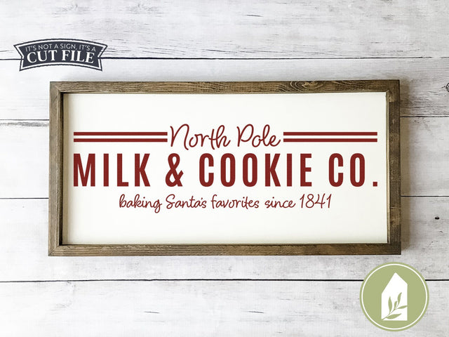 North Pole Milk and Cookie Co SVG | Christmas svg | Farmhouse Sign Design SVG LilleJuniper 