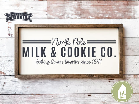 North Pole Milk and Cookie Co SVG | Christmas svg | Farmhouse Sign Design SVG LilleJuniper 
