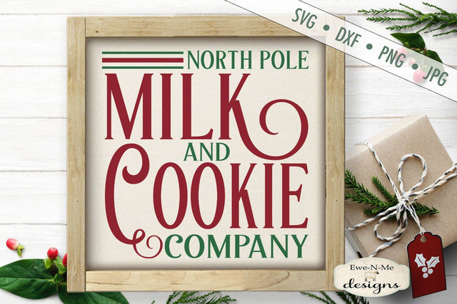 North Pole Milk and Cookie Company - Christmas - SVG SVG Ewe-N-Me Designs 