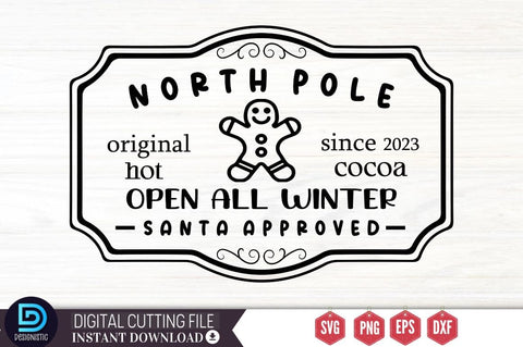 North pole original since 2023 hot cocoa open all winter santa approved SVG SVG DESIGNISTIC 