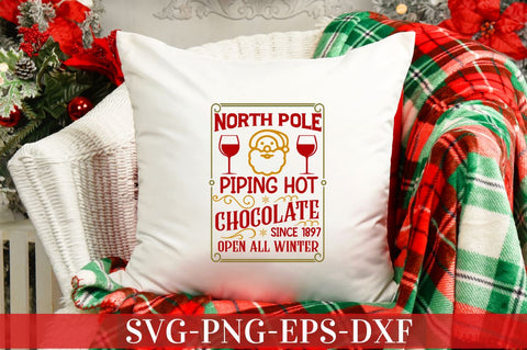 North pole piping hot chocolate since 1897 open all winter SVG SVG DESIGNISTIC 