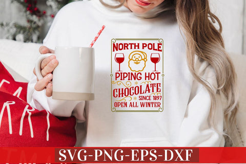 North pole piping hot chocolate since 1897 open all winter SVG SVG DESIGNISTIC 