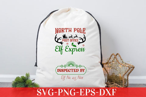 North pole post office elf express inspected by elf no. 25 nice SVG SVG DESIGNISTIC 