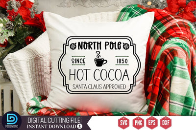 North pole since 1850 hot cocoa santa claus approved SVG SVG DESIGNISTIC 