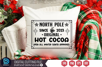 North pole since 2023 original hot cocoa open all winter santa approved SVG SVG DESIGNISTIC 