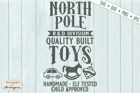 North Pole Toys SVG SVG Ewe-N-Me Designs 