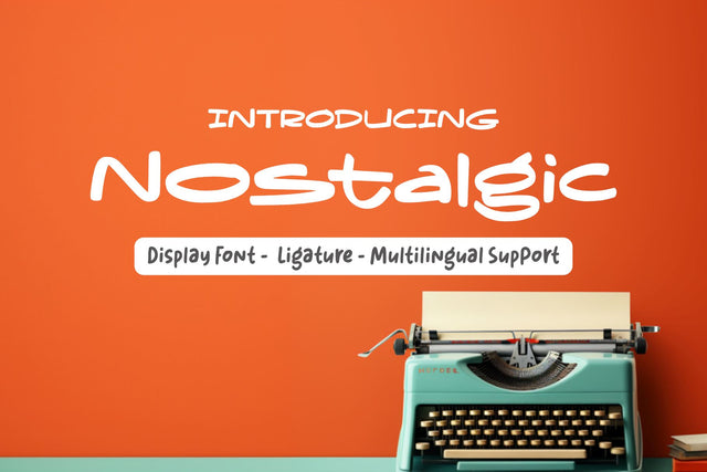 Nostalgic - Display Font Dumadistyle 