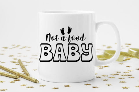 Not a food baby SVG SVG Regulrcrative 