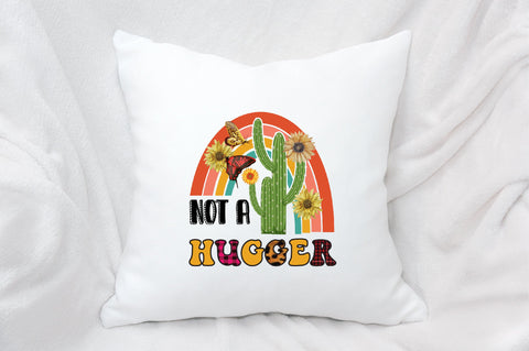 not a hugger Sublimation SVGArt 