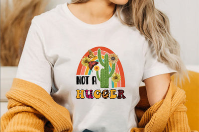not a hugger Sublimation SVGArt 