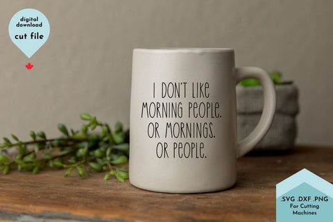 Not a Morning Person - Funny SVG Cut File SVG Lettershapes 