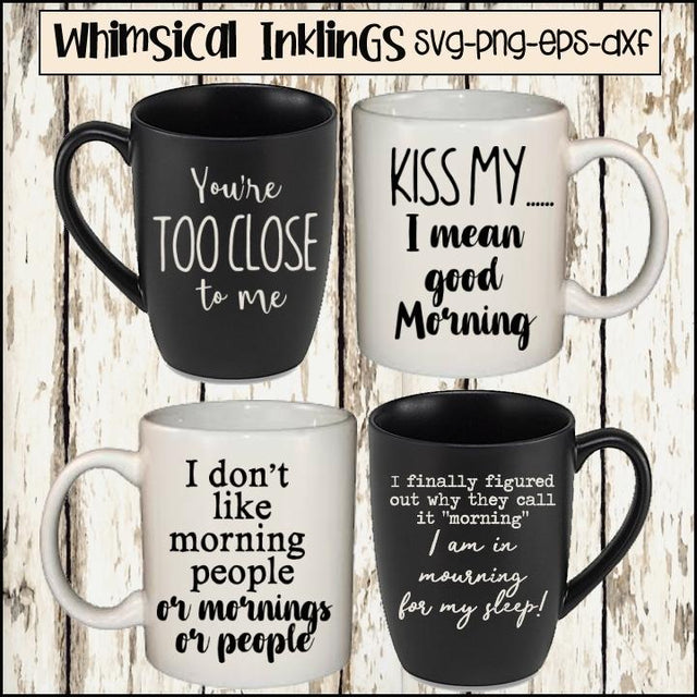 Not a Morning Person SVG Files SVG Whimsical Inklings 