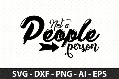 Not a people person svg SVG orpitasn 