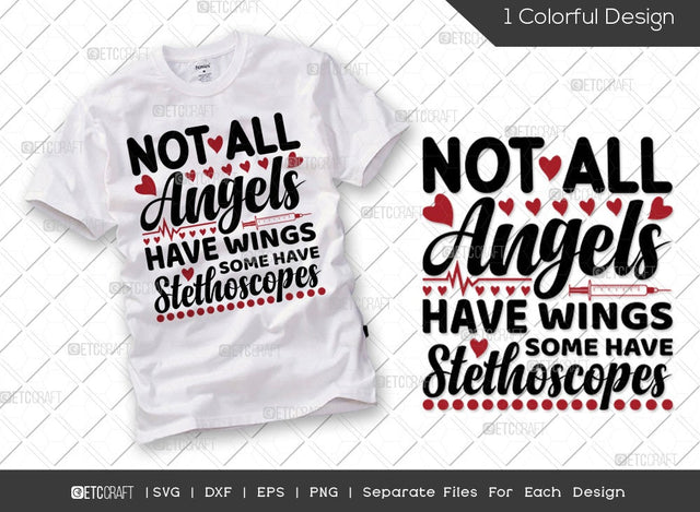 Not All Angels Have Wings Some Have Stethoscopes SVG Cut File | Nurse Day Svg | Nurse gift Svg | Nurse Life Svg | Funny Nurse Svg | Essential Worker Svg | Nurse Quote Svg SVG ETC Craft 