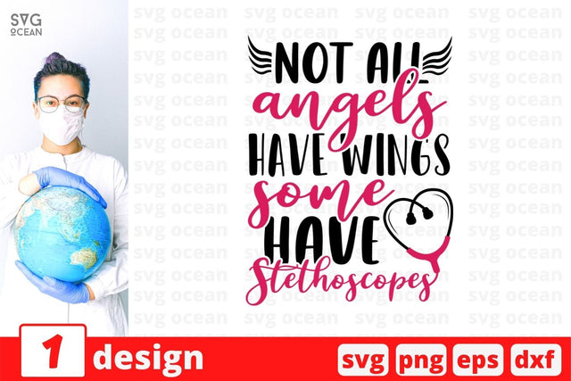 Not all angels have wings some have stethoscopes SVG Cut File SVG SvgOcean 