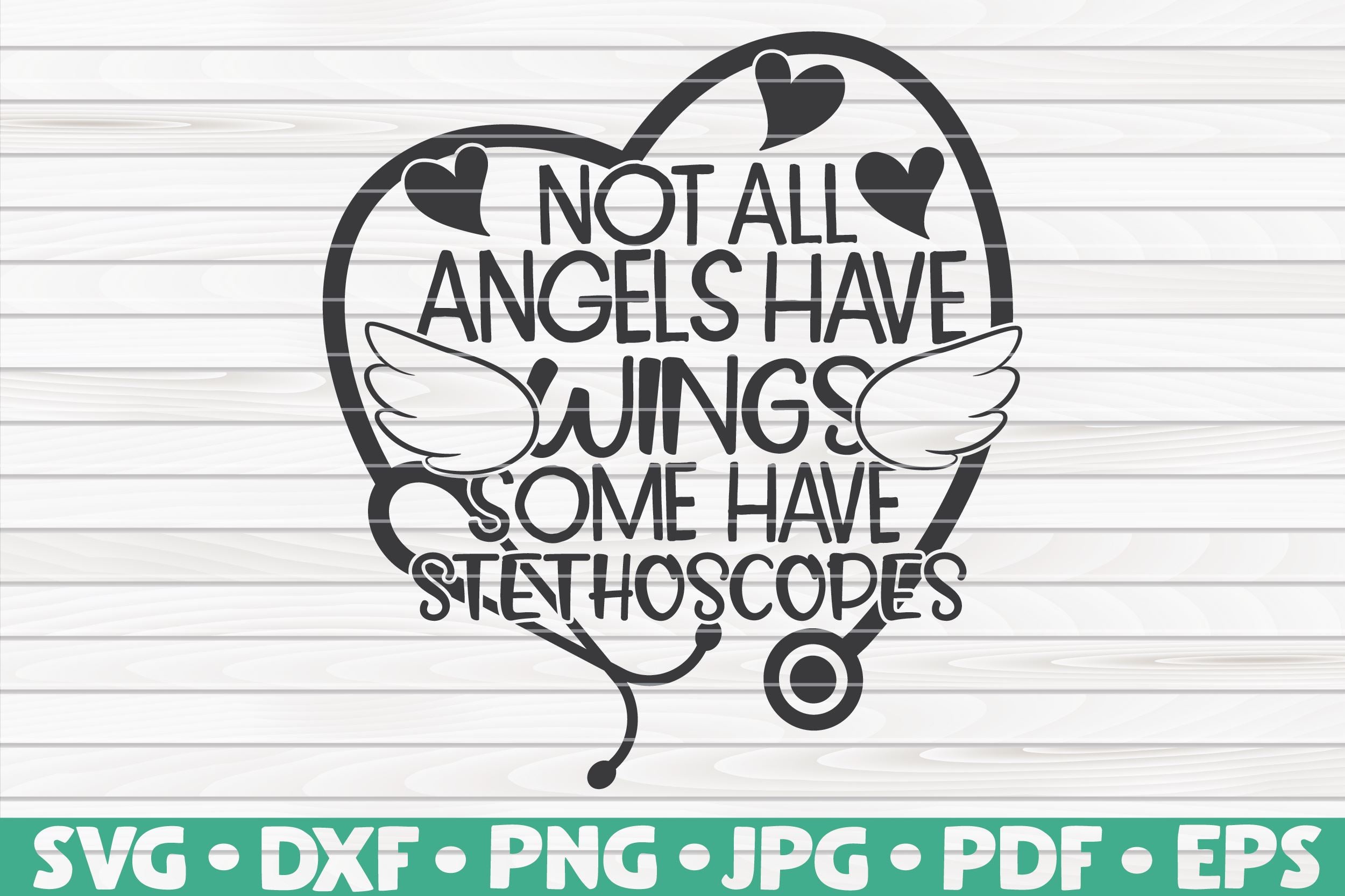 Not All Angels Have Wings Some Have Stethescopes Tee Nurse 