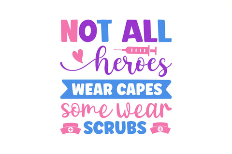 Not all heroes wear capes some SVG SVG Regulrcrative 