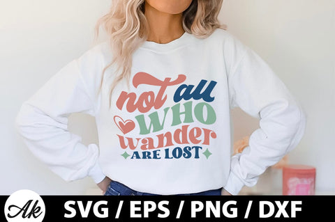 Not All who wander are lost Retro SVG SVG akazaddesign 