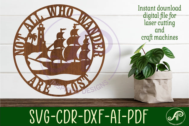 Not all who wander are lost wall art sign, SVG file. vector SVG APInspireddesigns 