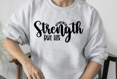 Not by My Strength but His SVG orpitasn 