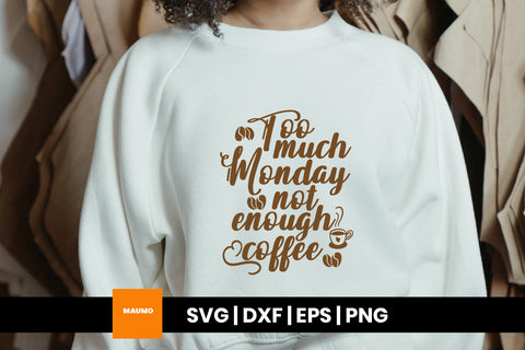 Not enough coffee svg quote SVG Maumo Designs 
