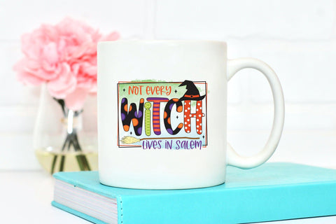 Not Every Witch Lives in Salem PNG Sublimation Sublimation CraftLabSVG 