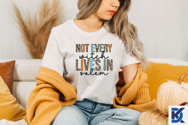 Not every witch lives in salem sublimation Sublimation SVGista 