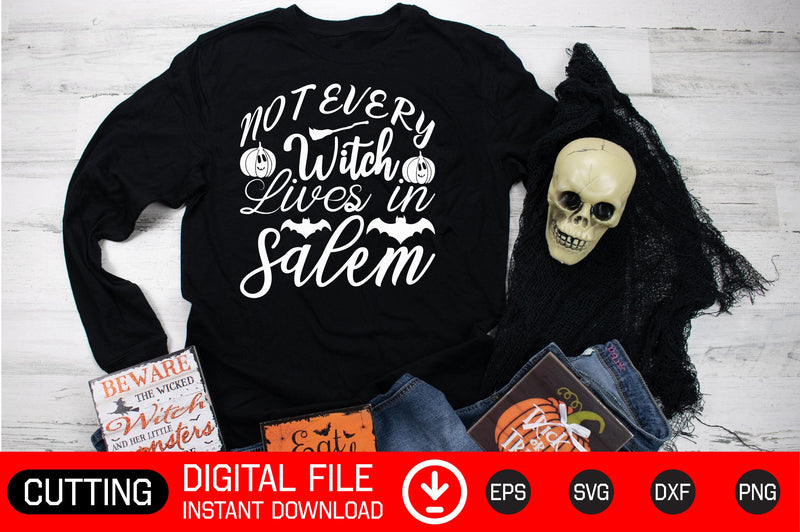 Not Every Witch Lives In Salem SVG CraftlabSvg29 