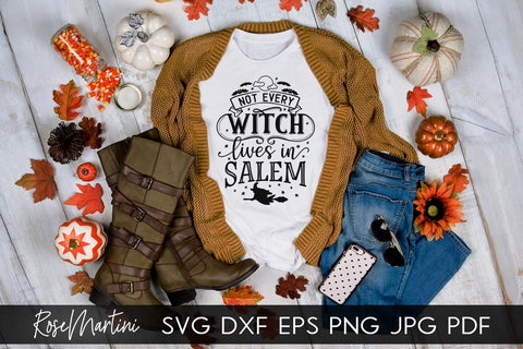 Not Every Witch Lives In Salem SVG file for cutting machines - Cricut Silhouette, Sublimation Design SVG Halloween cutting file SVG RoseMartiniDesigns 