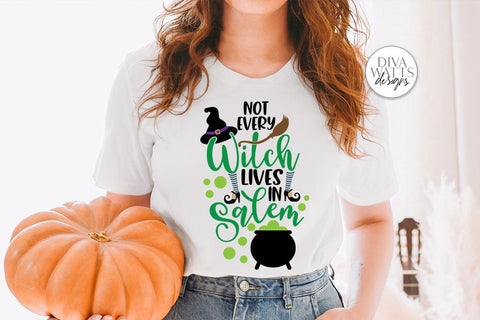 Not Every Witch Lives In Salem SVG | Halloween Sign / Shirt & More Design SVG Diva Watts Designs 